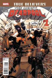 True Believers: The Meaty Deadpool #1