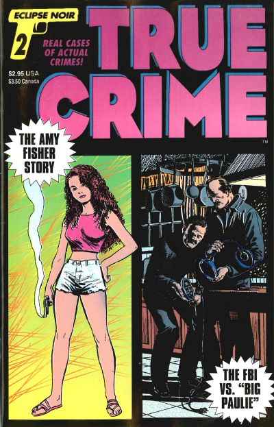 True Crime Comics 1993 Series #2