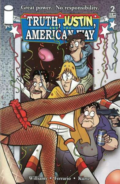 Truth Justin and the American Way #2
