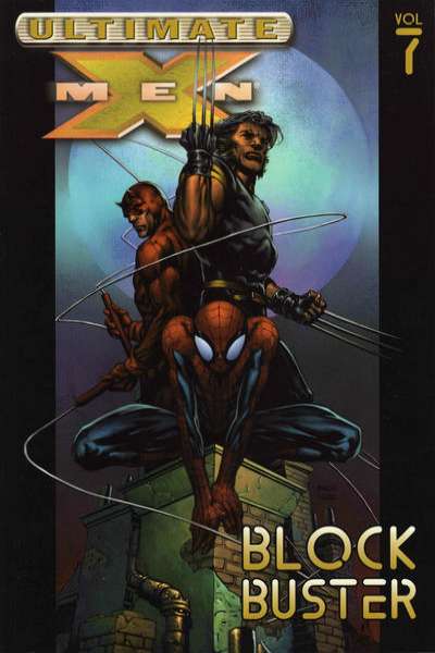 Ultimate X-Men 2001 Series Trade Paperback #7