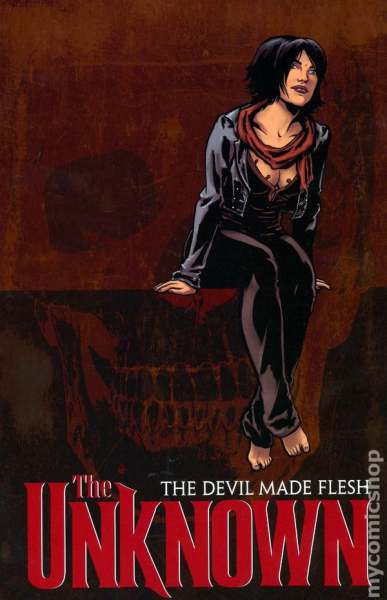 Unknown: The Devil Made Flesh #1