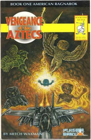 Vengeance of the Aztecs #1