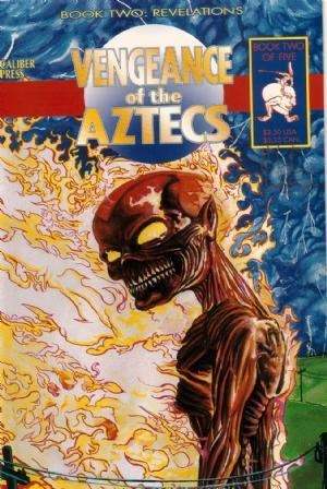 Vengeance of the Aztecs #2
