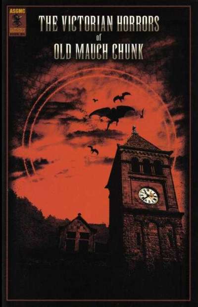 Victorian Horrors of Old Mauch Chunk #1