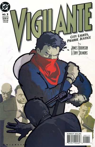 Vigilante: City Lights Prairie Justice #1