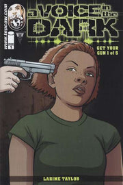 Voice in the Dark: Get Your Gun #1