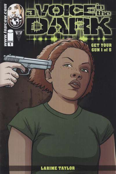 Voice in the Dark: Get Your Gun #1