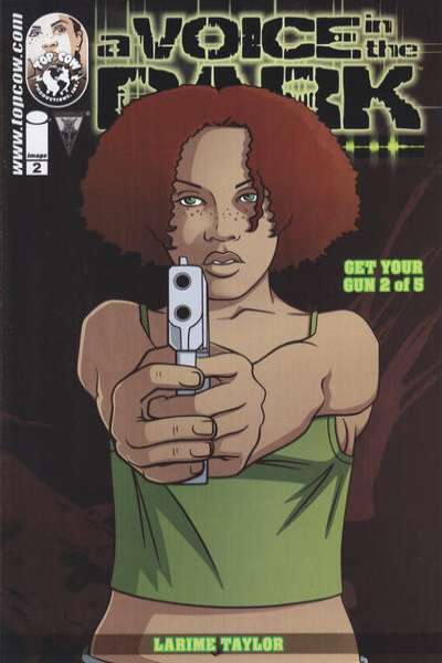 Voice in the Dark: Get Your Gun #2