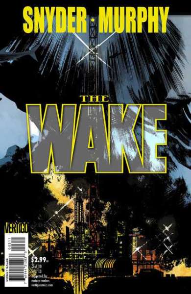 Wake 2013 Series #3