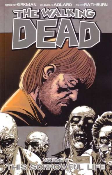 Walking Dead 2003 Series Trade Paperback #6