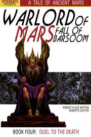 Warlord of Mars: Fall of Barsoom #4