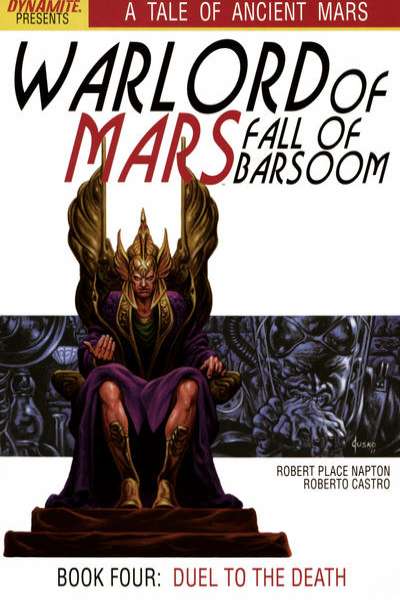 Warlord of Mars: Fall of Barsoom #4