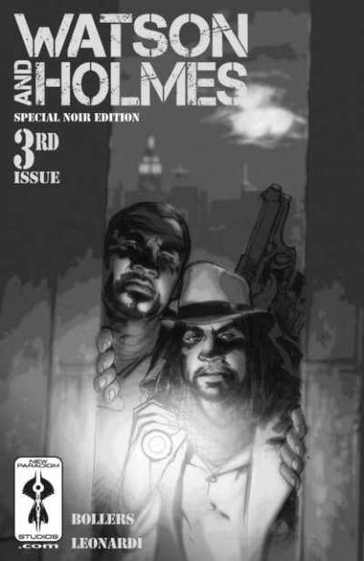Watson and Holmes: Special Noir Edition #3