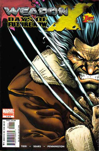 Weapon X: Days of Future Now #1