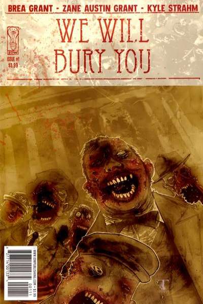 We Will Bury You #1