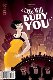 We Will Bury You #3