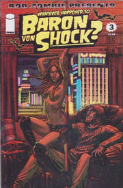 Whatever Happened to Baron Von Shock? #3
