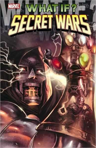 What If: Secret Wars #1