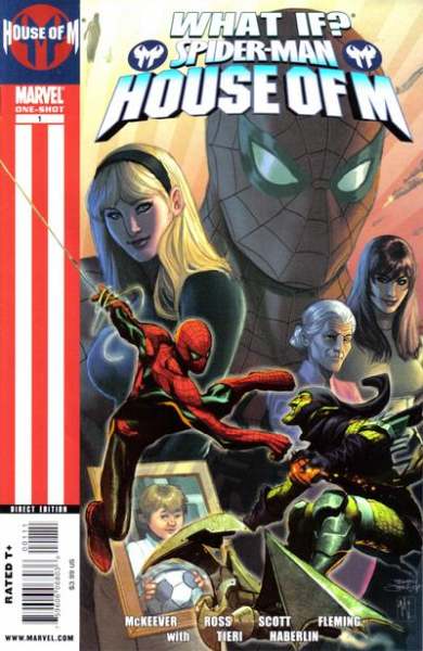 What If? Spider-Man: House of M #1