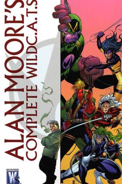 WildC.A.T.S.: Covert Action Teams Alan Moore's Complete WildC.A.T.S. TPB #1