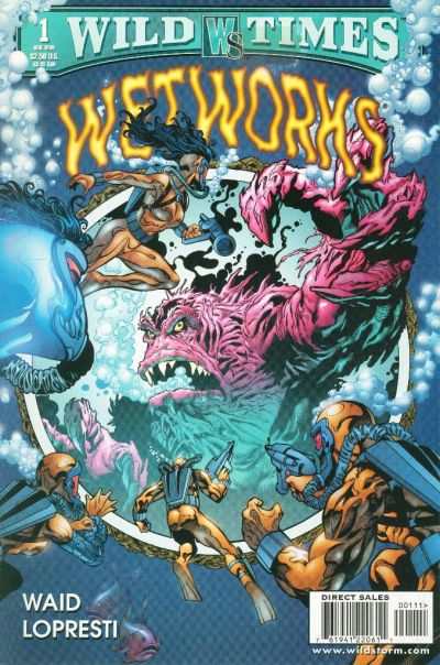 Wildtimes Wetworks #1