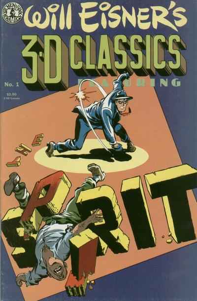 Will Eisner's 3-D Classics featuring The Spirit #1