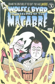 Wolff & Byrd: Counselors of the Macabre #3