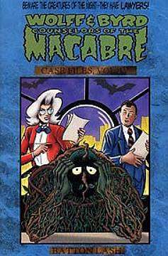 Wolff & Byrd: Counselors of the Macabre Case Files #4