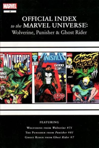 Wolverine Punisher & Ghost Rider: Official Index to the Marvel Universe #3