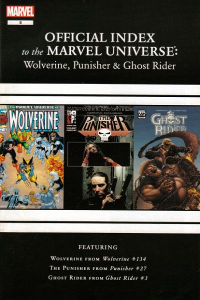 Wolverine Punisher & Ghost Rider: Official Index to the Marvel Universe #5