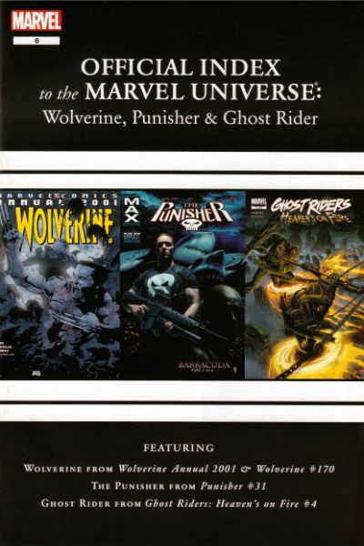 Wolverine Punisher & Ghost Rider: Official Index to the Marvel Universe #6