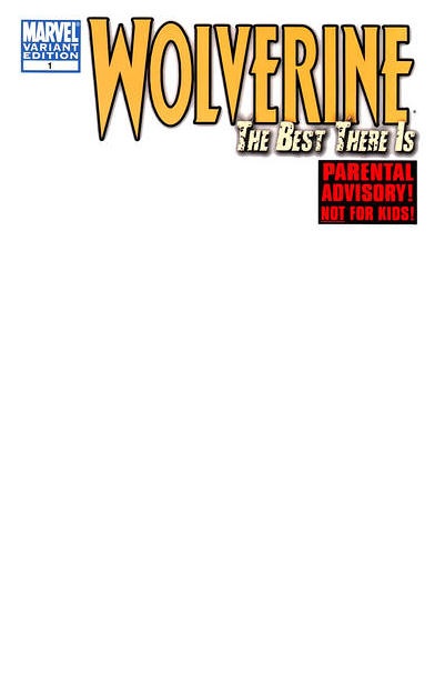 Wolverine: The Best There Is #1