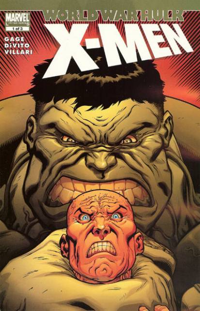 World War Hulk: X-Men #1