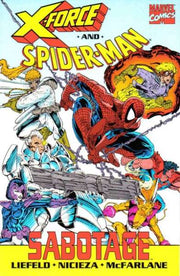 X-Force 1991 Series and Spider-Man: Sabotage TPB #1