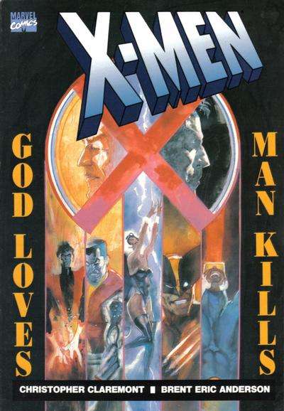 X-Men 1991 Series God Loves Man Kills #1