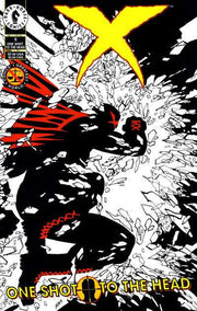 X 1994 Series One Shot to the Head #1