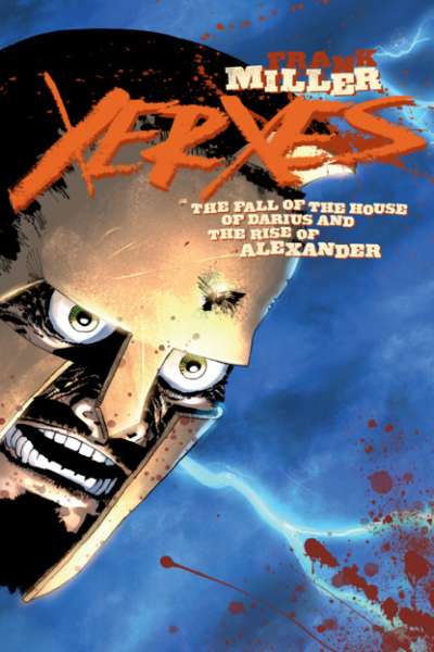 Xerxes: The Fall of the House of Darius and the Rise of Alexander #2