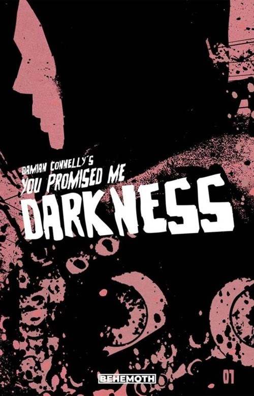 You Promised Me Darkness #1