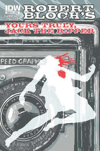 Yours Truly: Jack the Ripper #1