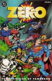 Zero: The Beginning of Tomorrow #1