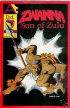 Zwanna: Son of Zulu #1